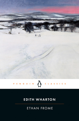 Ethan Frome By Edith Wharton, Elizabeth Ammons (Introduction by), Elizabeth Ammons (Notes by) Cover Image