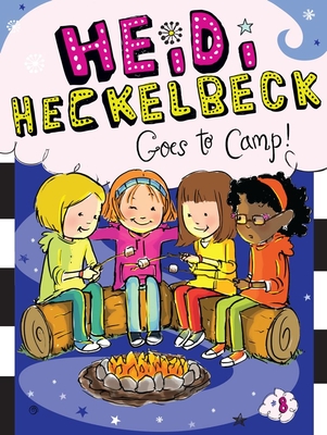 Heidi Heckelbeck Goes to Camp! By Wanda Coven, Priscilla Burris (Illustrator) Cover Image