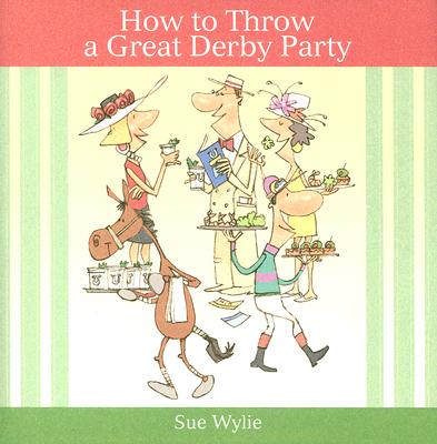 How to Throw a Great Derby Party Cover Image
