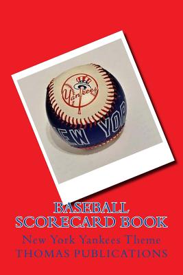 Baseball Scorecard Book: New York Yankees Theme