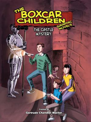 The Castle Mystery (The Boxcar Children Graphic Novels #12)