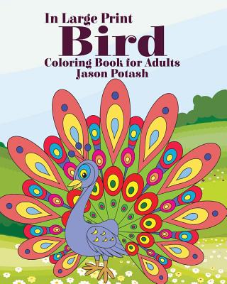 Bird Coloring Book for Adults ( In Large Print)