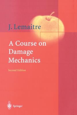 A Course on Damage Mechanics Cover Image