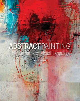 Abstract Painting: The Elements of Visual Language Cover Image