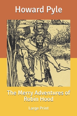 The Merry Adventures of Robin Hood