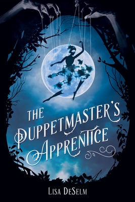 Cover for The Puppetmaster’s Apprentice