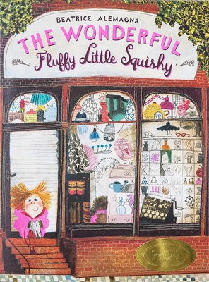 The Wonderful Fluffy Little Squishy (Hardcover)