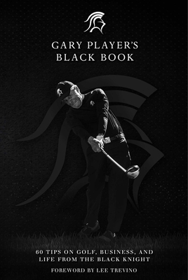 Cover for Gary Player's Black Book