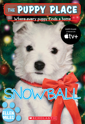 Snowball (The Puppy Place #2) By Ellen Miles Cover Image