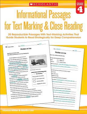 Informational Passages for Text Marking & Close Reading: Grade 4: 20 Reproducible Passages With Text-Marking Activities That Guide Students to Read Strategically for Deep Comprehension Cover Image