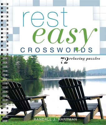 Rest Easy Crosswords: 72 Relaxing Puzzles Cover Image