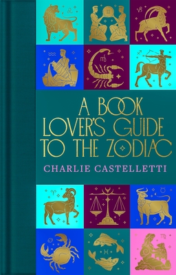 A Book Lover's Guide to the Zodiac Cover Image