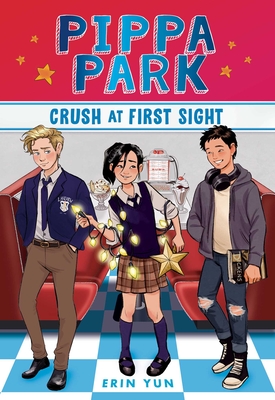 Pippa Park Crush at First Sight By Erin Yun Cover Image