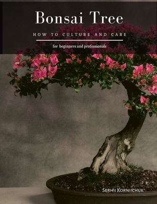 Bonsai Tree: How to Culture and Care (Paperback) | Book Culture