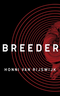 Breeder By Honni Van Rijswijk Cover Image