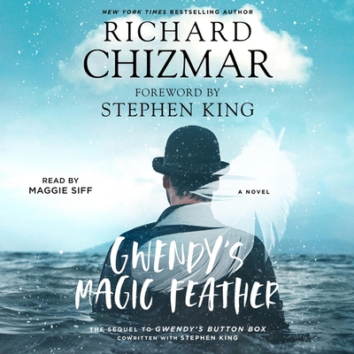 Gwendy's Magic Feather: A Novella Cover Image