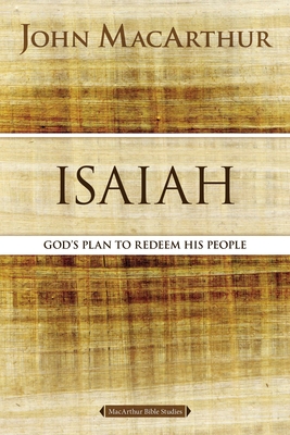Isaiah: The Promise of the Messiah (MacArthur Bible Studies) Cover Image