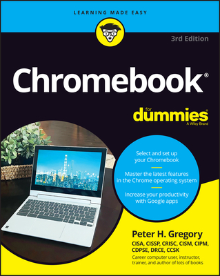 Chromebook for Dummies By Peter H. Gregory Cover Image