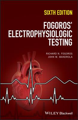 Fogoros' Electrophysiologic Testing Cover Image