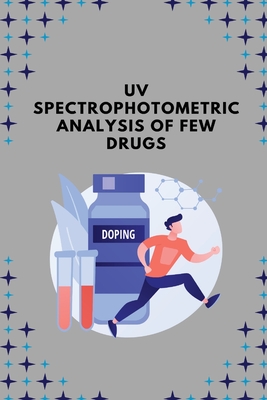 UV spectrophotometric analysis of few drugs Cover Image