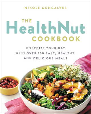 Cover for The Healthnut Cookbook