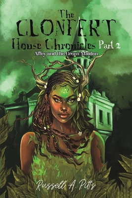 The Clonfert House Chronicles Part 2