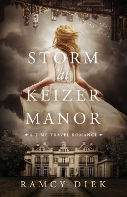 Storm at the Keizer Manor By Ramcy Diek Cover Image