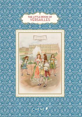 The Little Book of Versailles Cover Image