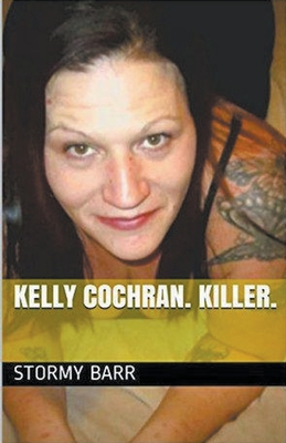 Kelly Cochran. Killer. Cover Image