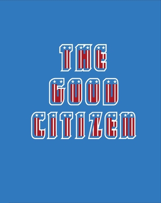 The Good Citizen Cover Image