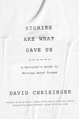 Cover for Stories Are What Save Us