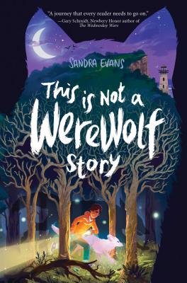 Cover for This Is Not a Werewolf Story