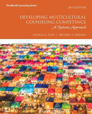 Developing Multicultural Counseling Competence: A Systems Approach Cover Image