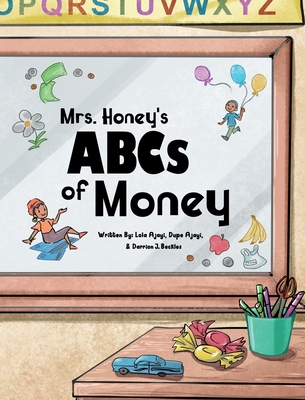 Mrs. Honey's ABCs of Money