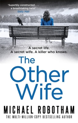 The Other Wife (Joseph O'Loughlin) By Michael Robotham Cover Image