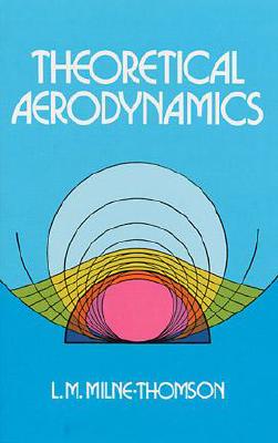 Theoretical Aerodynamics (Dover Books on Aeronautical Engineering) Cover Image