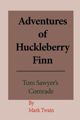 Adventures of Huckleberry Finn