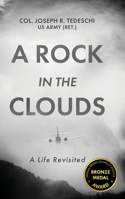 A Rock in the Clouds: A Life Revisited