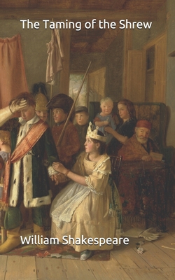 The Taming of the Shrew