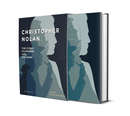 Christopher Nolan: The Iconic Filmmaker and His Work (2nd Edition, Revised) (Iconic Filmmakers Series)