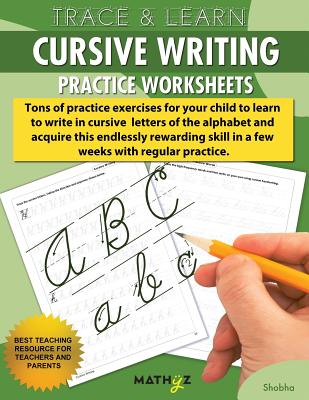Trace & Learn - Cursive Writing: Practice Worksheets By Shobha Pandey Cover Image