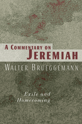 Commentary on Jeremiah: Exile and Homecoming Cover Image