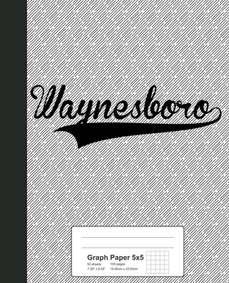 Graph Paper 5x5: WAYNESBORO Notebook By Weezag Cover Image