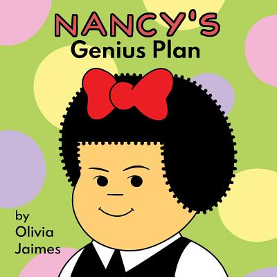 Nancy's Genius Plan By Olivia Jaimes Cover Image