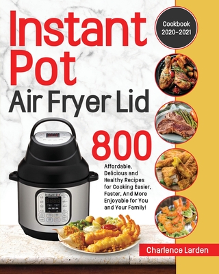 Instant pot air fryer best sale lid cookbook