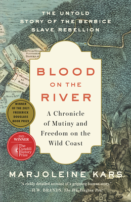 Blood on the River: A Chronicle of Mutiny and Freedom on the Wild Coast Cover Image