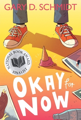 Okay for Now By Gary D. Schmidt Cover Image