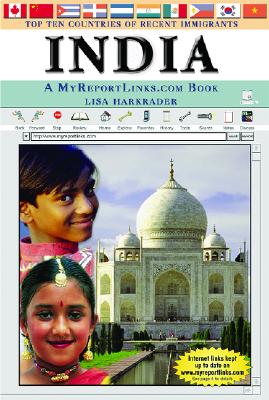 India: A Myreportlinks.com Book (Top Ten Countries of Recent Immigrants) By Lisa Harkrader Cover Image