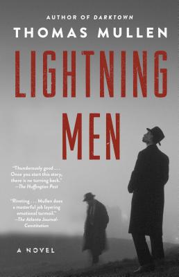 Lightning Men: A Novel (The Darktown Series #2)