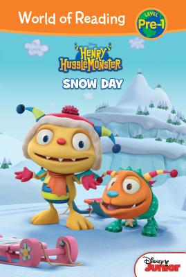 Henry Hugglemonster: Snow Day: Snow Day (World of Reading Level Pre-1 Set 3)
